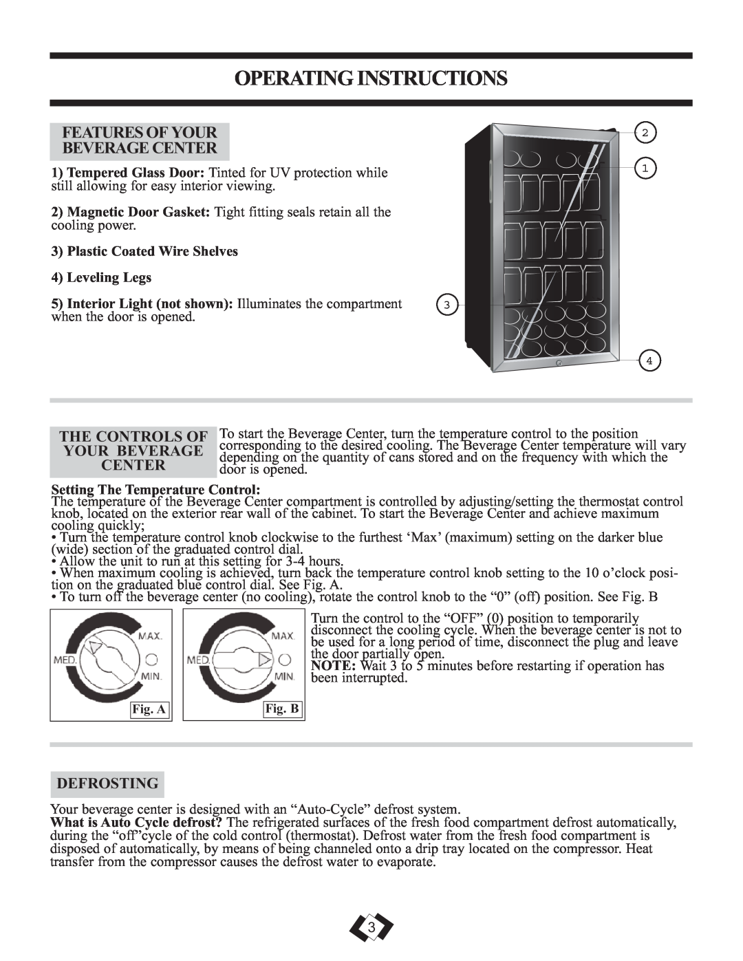 Danby DBC120BLS Operating Instructions, Features Of Your Beverage Center, The Controls Of Your Beverage Center, Defrosting 